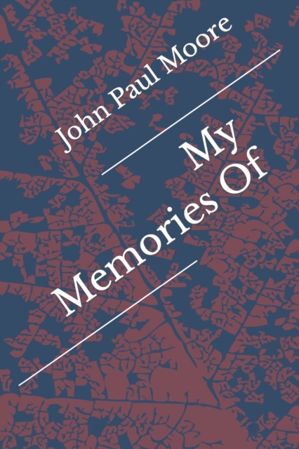 My Memories Of