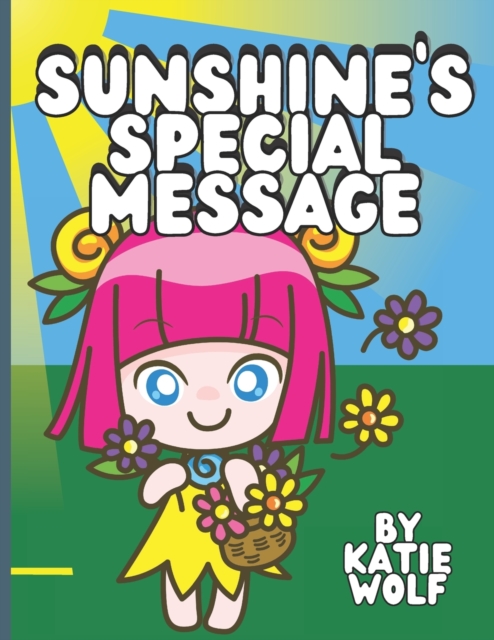Sunshine's Special Message
