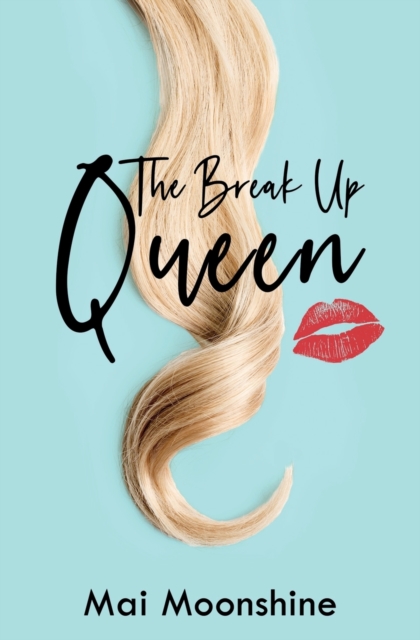 The Break Up Queen