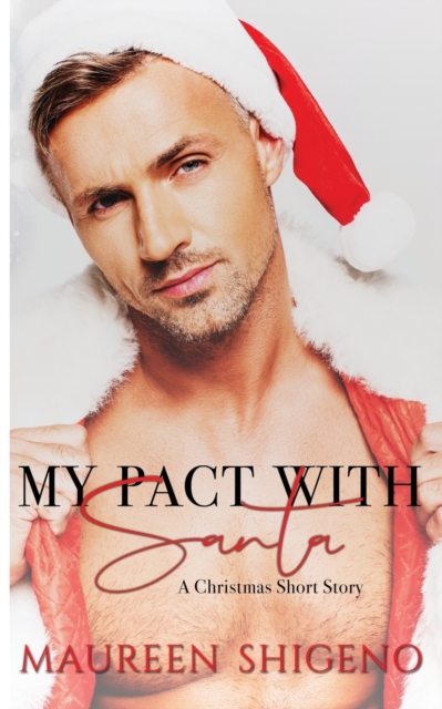 My Pact with Santa
