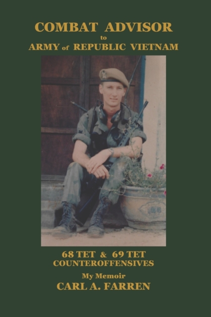 COMBAT ADVISOR to ARMY of REPUBLIC VIETNAM