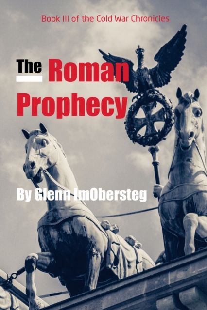The Roman Prophecy