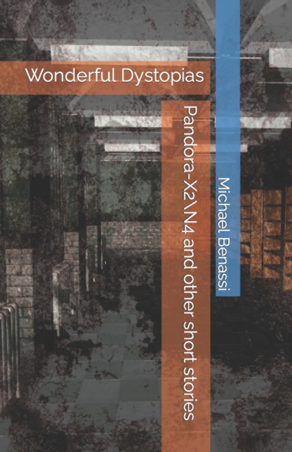 Pandora-X2\N4 and other short stories