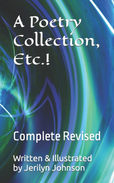 A Poetry Collection, Etc.!