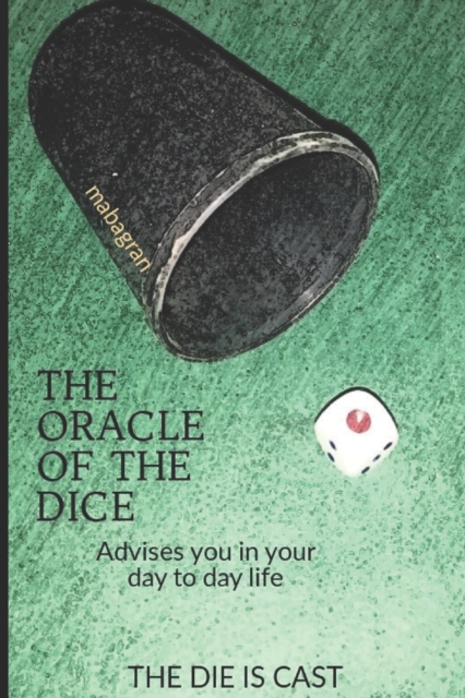 The oracle of the dice