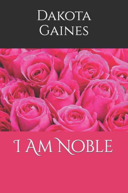 I Am Noble