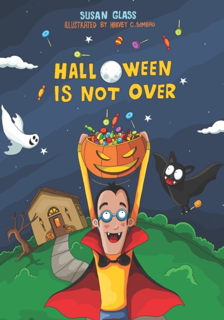 Halloween Is Not Over