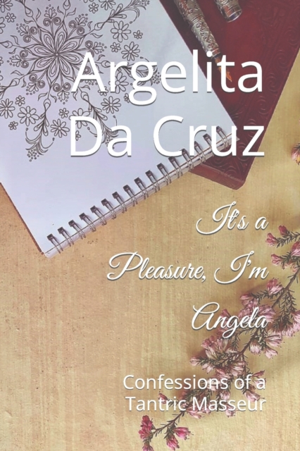 It's a Pleasure, I'm Angela