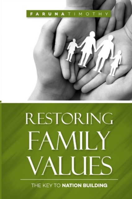 Restoring Family Values