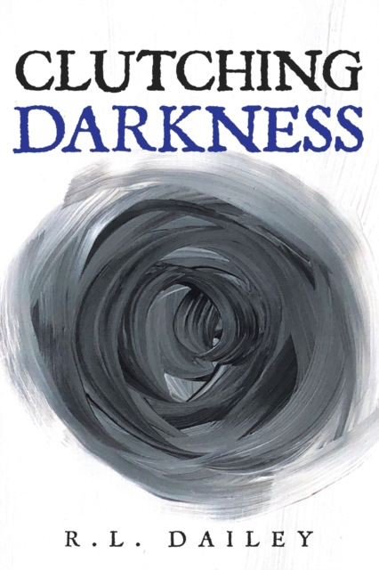 Clutching Darkness