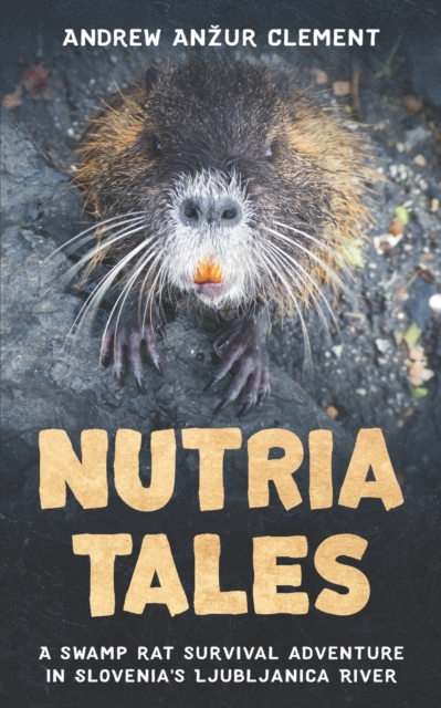 Nutria Tales