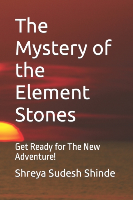 The Mystery of the Element Stones