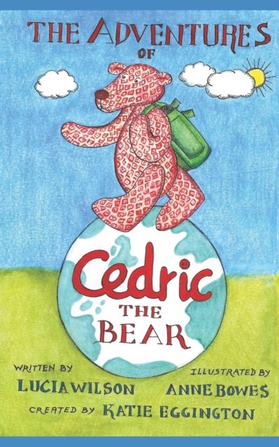 The Adventures of Cedric the Bear