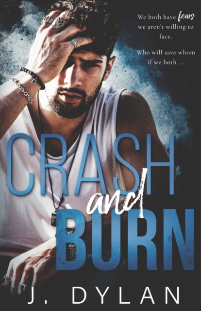 Crash and Burn