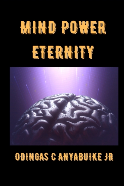 Mind Power Eternity