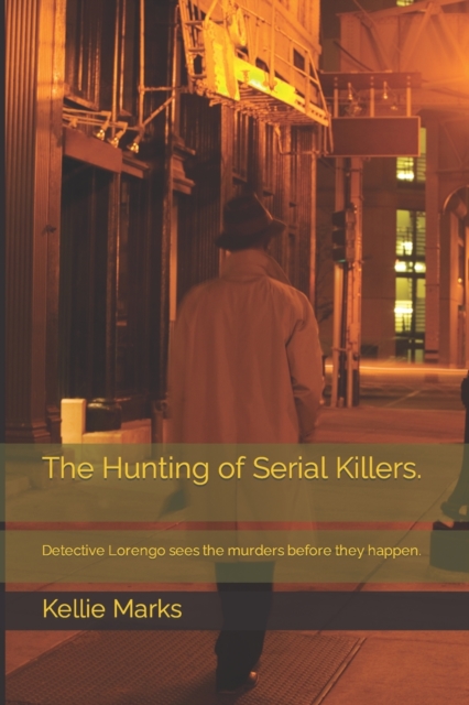The Hunting of Serial Killers.