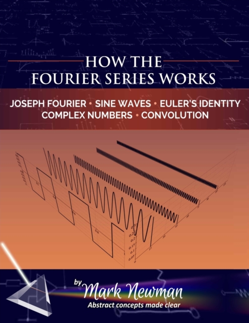 How the Fourier Series Works