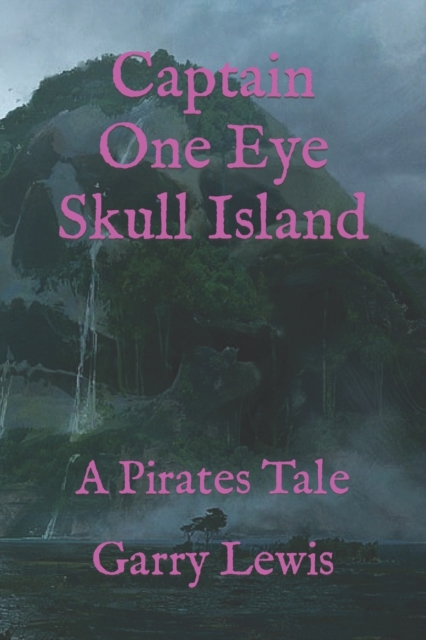 Captain One Eye Skull Island