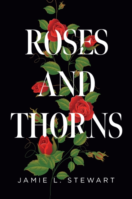 Roses and Thorns