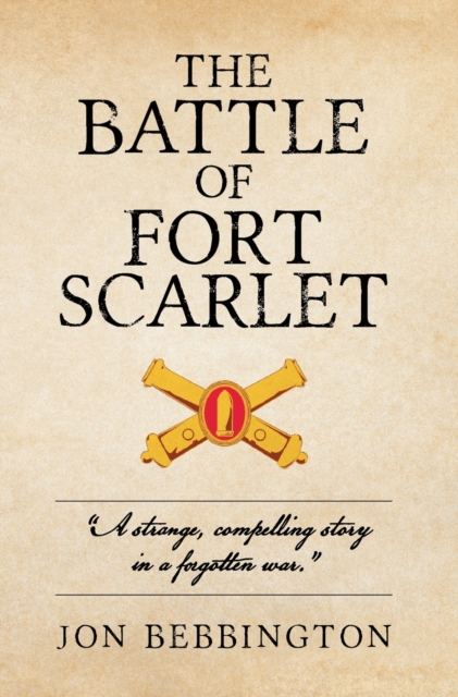 The Battle of Fort Scarlet
