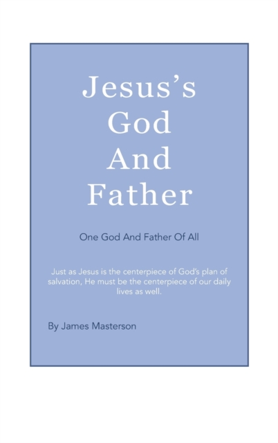 Jesus's God And Father