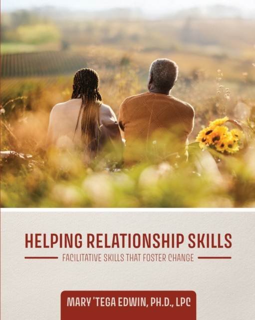 Helping Relationship Skills
