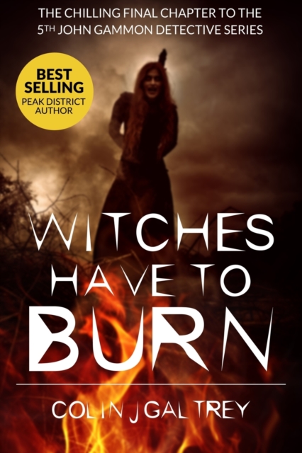 Witches Have to Burn