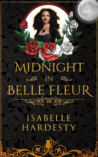 Midnight In Belle Fleur