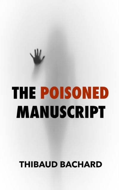 The poisoned manuscript