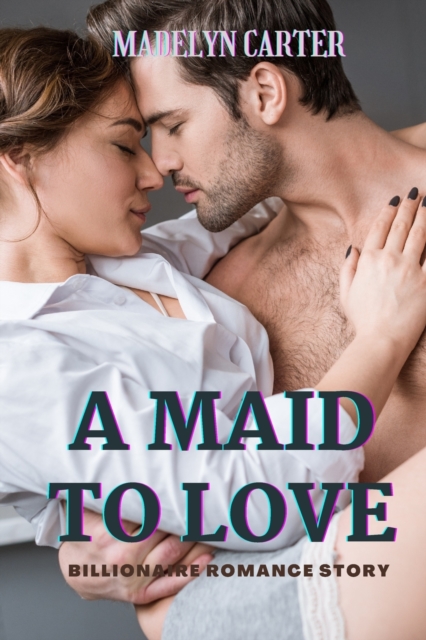 A Maid to Love