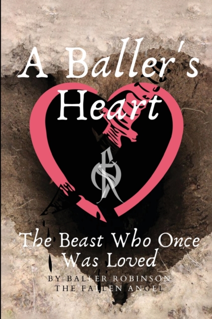 A Baller's Heart