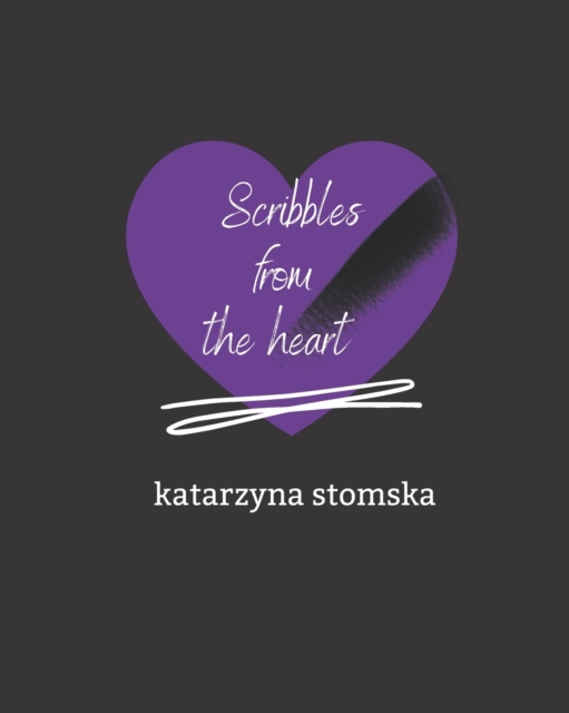 Scribbles from the heart