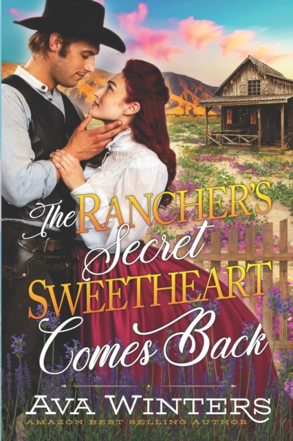 The Rancher's Secret Sweetheart Comes Back