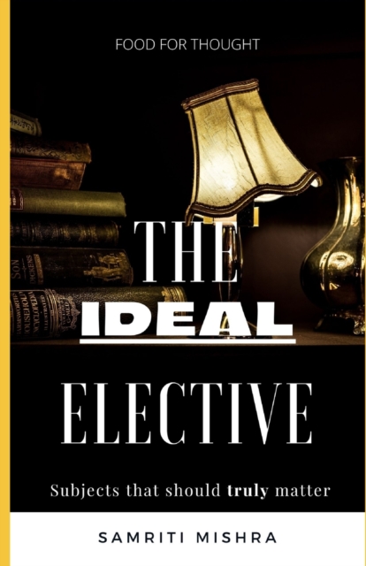 The Ideal Elective