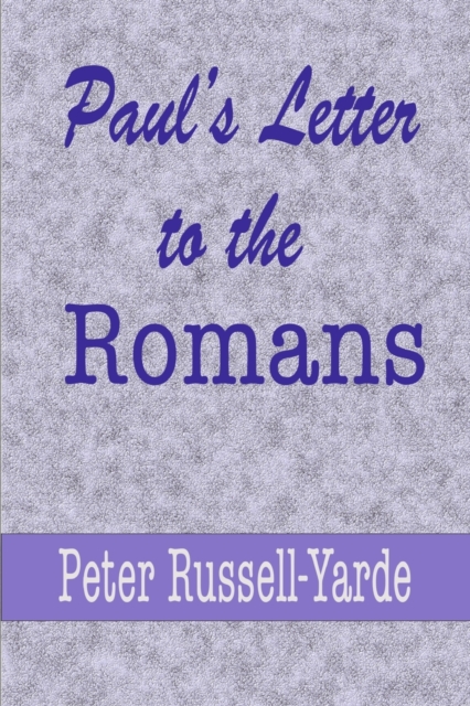 Paul's Letter to the Romans