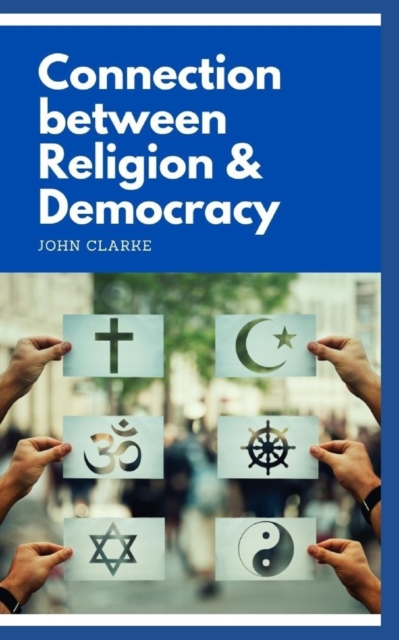 Connection between Religion & Democrаcy