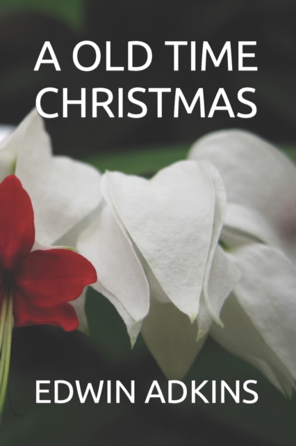 A Old Time Christmas