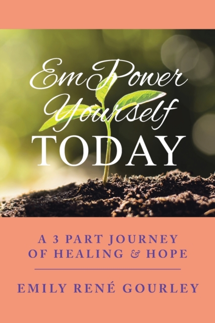 EmPower Yourself Today