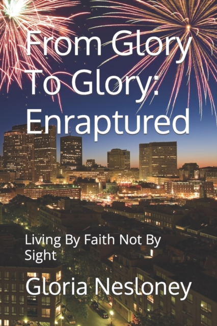 From Glory To Glory