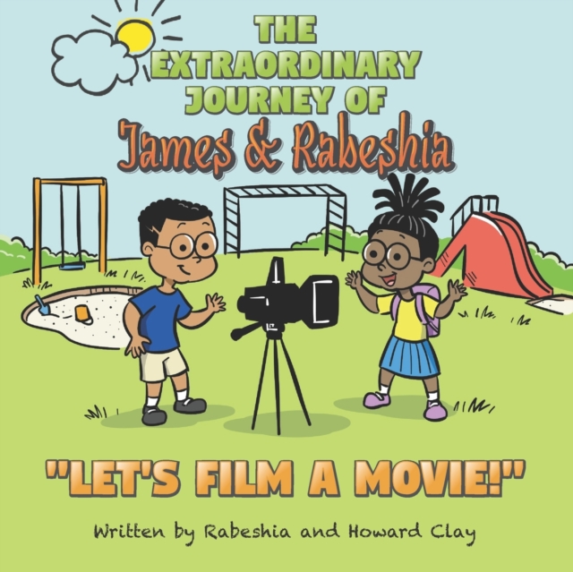 The Extraordinary Journey of James and Rabeshia