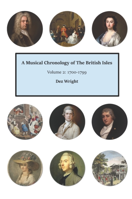 A Musical Chronology of The British Isles. Volume 2