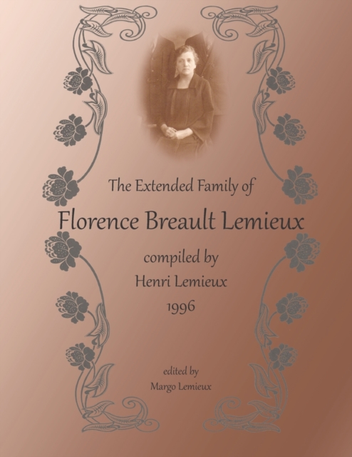 The Extended family of Florence Breault Lemieux