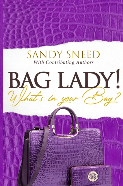 Bag Lady! What's in your Bag?
