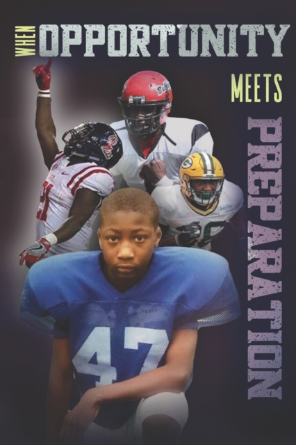 When Opportunity Meets Preparation