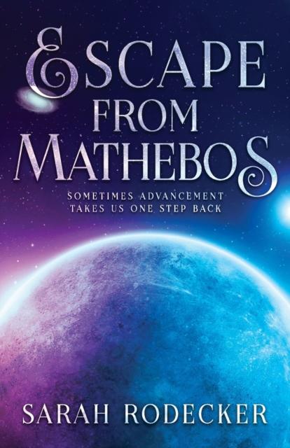 Escape From Mathebos