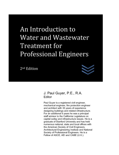 An Introduction to Water and Wastewater Treatment for Professional Engineers