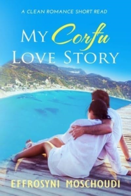 My Corfu Love Story
