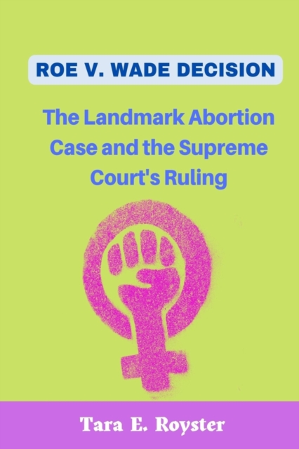 Roe V. Wade Decision