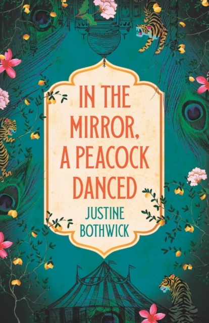 In the Mirror, a Peacock Danced