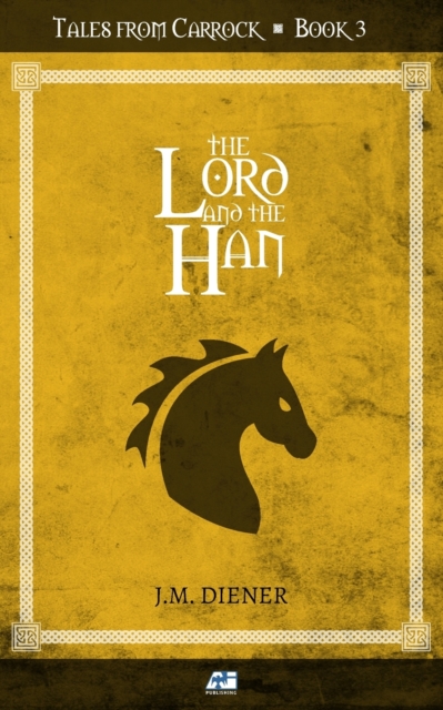 The Lord and the Han